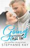 [San Francisco Strikers 06] • Going All in (San Francisco Strikers Book 6)